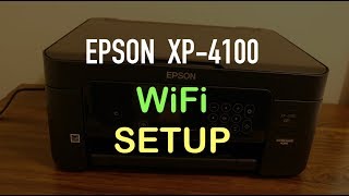 Epson XP 4100 WiFi Setup, Home / Office Network !!