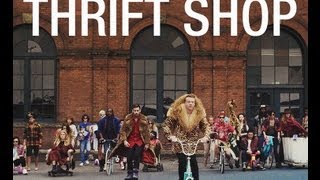 Macklemore \u0026 Ryan Lewis - Thrift Shop ft Wanz \u0026 Dereleek