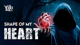 Shape of My Heart (Official Lyrical Video) | Ft. Skullillusion | Yodo Studio