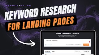 Keyword Research for Landing Pages | Search Atlas