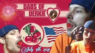 Dab of Derkie: 4th of July Cherry Chewing Porch Party w/Skanka and other highly regarded guests 🇺🇸🍒🐿