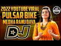 NEW TRENDING SONG IN INSTAGRAM // PULSAR BIKE MEEDA RAANU BAVA // # DJ SHIVA // VIRAL SONGS 2022 //