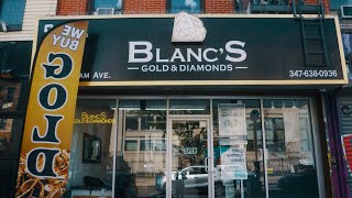 Blanc’s Gold \u0026 Diamonds. Brooklyn’s Best Jewelers. 267 Graham ave.