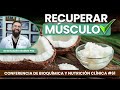 Aceite de Coco Para Recuperar Músculo - Conferencia # 61 Contra las Enfermedades-Dr Benjamín PhD