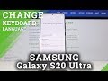 How to Change Keyboard Language in SAMSUNG Galaxy S20 Ultra – Keyboard Dictionary