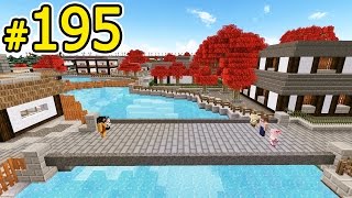 【Minecraft】 マインクラフト　たかしの国づくり物語　第195話