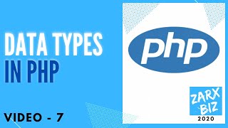 #7: Data Types in PHP | PHP Tutorial | Learn PHP Programming | PHP for Beginners