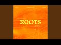 Roots [Live]