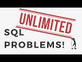 How To Get Unlimited Practice SQL Problems!