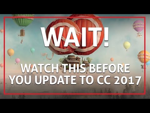 Updating to Adobe Creative Cloud 2017 - WATCH THIS FIRST! 💻🤘🏼🏆 Updating to Adobe Creative Cloud 2017 - WATCH THIS FIRST! 💻🤘🏼🏆