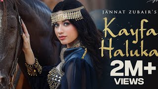 Kayfa Haluka I Official Music Video I Jannat Zubair Bravo music