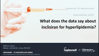 Inclisiran and Hyperlipidemia: A Data Analysis Perspective