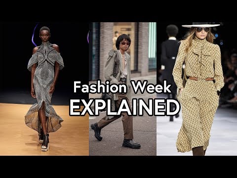 What is Fashion Week? | EXPLAIN