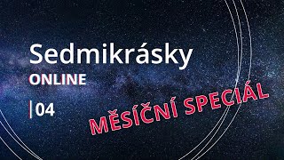 Sedmikrásky online | 04 - Měsíční speciál