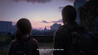 You can't deny that view | The Last of Us Part I PS5 4K UHD