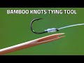 Fishing Knots Tying With Bamboo