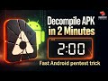 How to Decompile an APK for Android Pentesting — Tools & Workflow