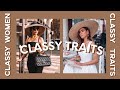 7 Traits of Highly Feminine And Classy Women | Level Up Journey