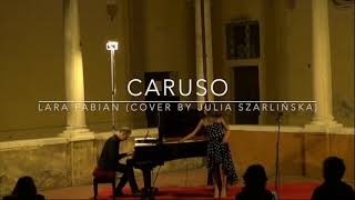 Julia Szarlińska - Caruso (Lara Fabian cover)