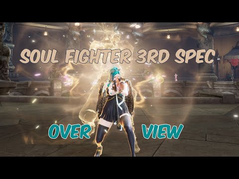 Blade And Soul Soul Fighter 3rd Spec Overview Youtube