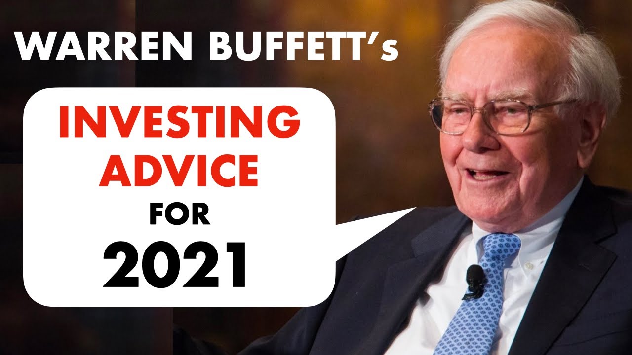 Warren Buffett: Stock Market Advice For 2021 - YouTube