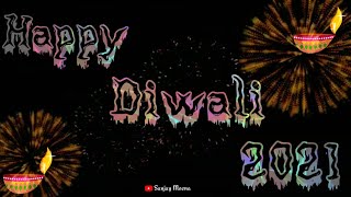 Diwali Whatsapp Status | Diwali Whatsapp Status 2021 | Happy Diwali Whatsapp Status
