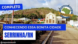 Serrinha/RN - Especial - Viajando Todo o Brasil