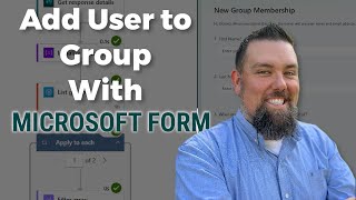 Add a User to a Group from a MS Form Submission