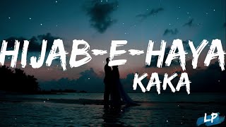 Hijaab-E-Hyaa  Lyrics Kaka  Scope Entertainment | Latest Punjabi Songs 2021 Lyrical punjab