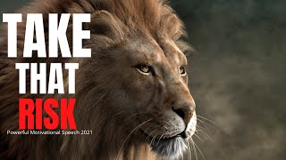 Take That Risk (Jim Rohn, TD Jakes, Steve Harvey, Jocko Willink) Best Motivational Speech 2021