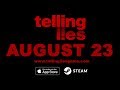 TELLING LIES | Release Date Announce