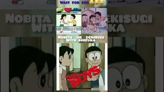 Nobita vs dekisugi with shizuka😂😂 wait for nobita's reaction 🤣🤯 #nobita #shizuka #dekisugi #doremon