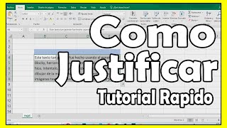 Como Justificar textos en Excel muy fácil y rápido