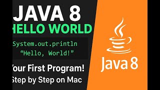🎥 Java 8 Tutorial for Beginners | Print “Hello World” Program Step by Step