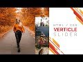 Vertical Slider | Responsive Slider | Html & CSS | 2019 Pattern