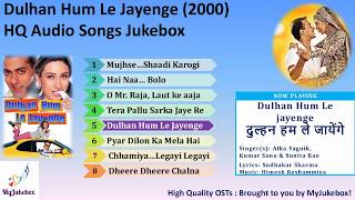 Dulhan Hum Le Jayenge (Title song) : दुल्हन हम ले जायेंगे :  HQ Audio song | #MyJukebox
