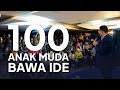 100 Anak Muda Bawa Ide