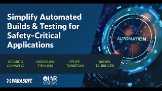Simplify Automated Builds & Testing for Safety-Critical Applications