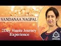 2Day FREE* Vaastu Journey Experience - TRINITY VAASTU