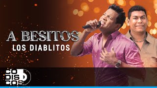 A Besitos, Los Diablitos - Video