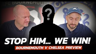 PREVIEW: The One Chelsea Player That Frightens The Life Out Of Bournemouth Fans Is...