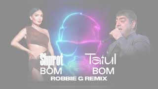 Shprot Feat. Tatul Avoyan - Bom Bom (Robbie G Remix)