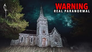 THE ABANDONED CHURCH OF SATAN | REAL PARANORMAL