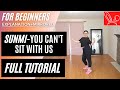 [FULL TUTORIAL] 선미 (SUNMI) 'You can't sit with us' DANCE TUTORIAL (EXPLANATION+MIRRORED)