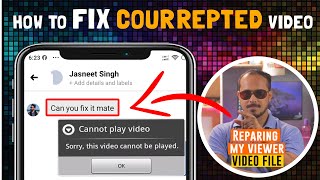 3 way to Repair, Recover Corrupted Video File - MP4, MOV, AVI, MPEG, WMV, FLV, MPV - 2020 Update