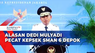 Dedi Mulyadi Pecat Kepala Sekolah SMAN 6 Depok, Ini Alasannya