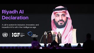 #IGF2024 Opening Ceremony: H.E. Abdullah Alswaha’s Keynote on AI Governance in the Intelligence Age