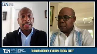 Tourism Diplomacy - Rebuilding Tourism Safely