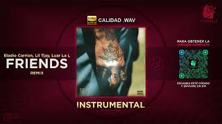 Eladio Carrión ft. Lil Tjay, Luar La L - Friends Remix 🎶 INSTRUMENTAL (Filtrar IA)
