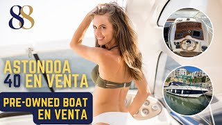 Astondoa 40 Yate-Barco en Venta | Increíble Diseño